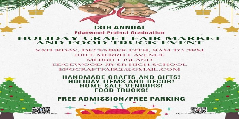 13th Annual Edgewood Project Graduation Holiday Craft Fair and Food Festival promotional image
