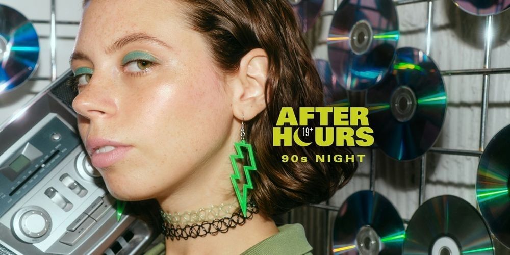 After Hours: 90s Night promotional image