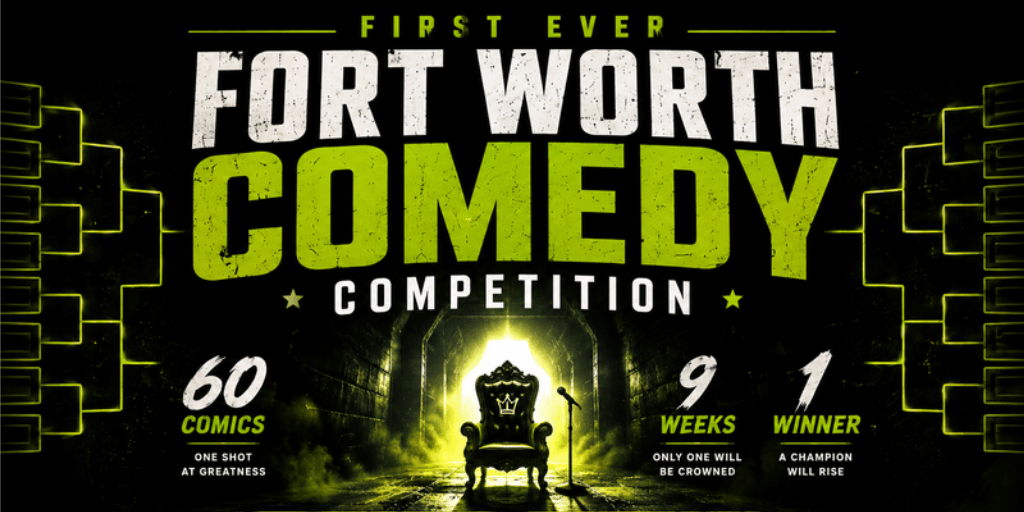 Fort Worth Comedy Competition promotional image