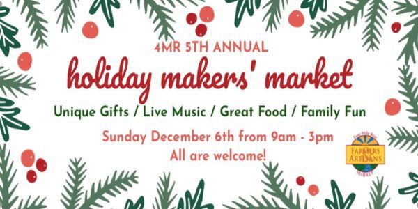 4MR 5th Annual Holiday Makers' Market promotional image