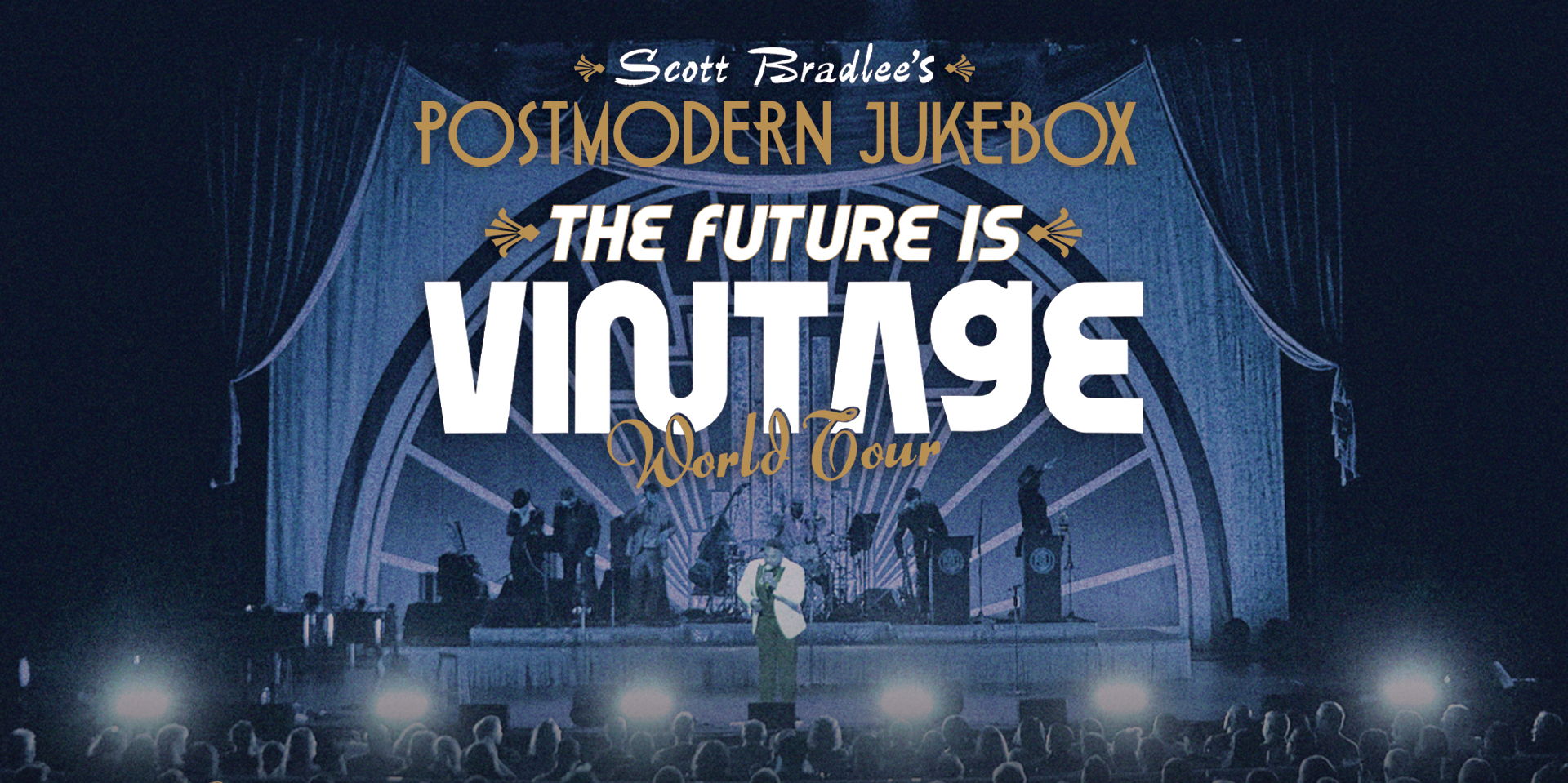Scott Bradlee's Postmodern Jukebox: The Future is Vintage World Tour promotional image