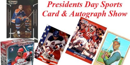 Big Presidents Day Sports Card & Autograph Show promotional image