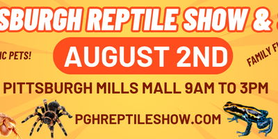 Pittsburgh Reptile Show Aug 2nd 2026