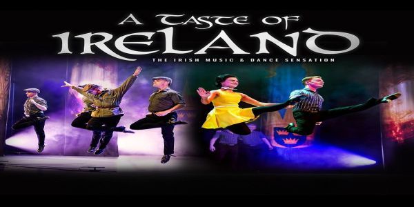A Taste of Ireland - The Irish Music and Dance Sensation - 04 Oct 2026 promotional image