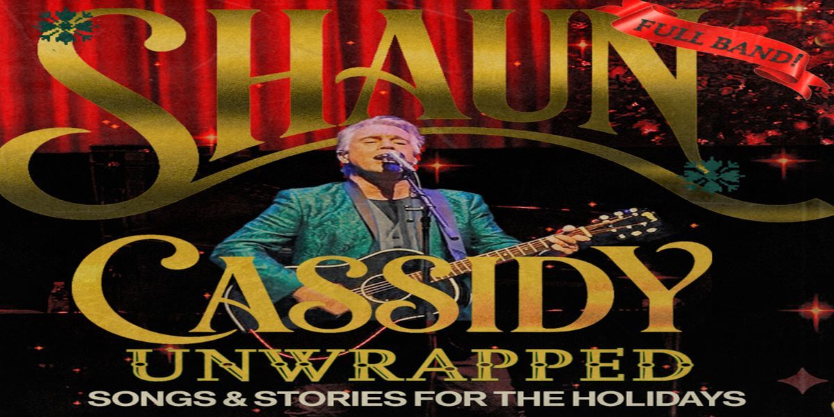 Shaun Cassidy: Unwrapped, Songs and Stories For The Holiday promotional image