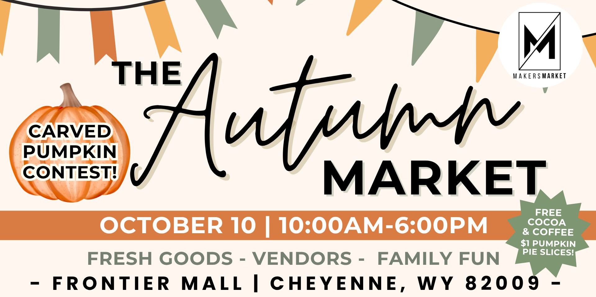 The Autumn Market | Frontier Mall - Cheyenne, WY | October 10 promotional image