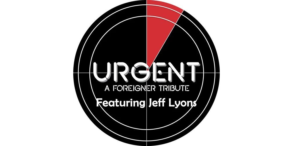 Urgent A Foreigner Tribute ft. Jeff Lyons promotional image