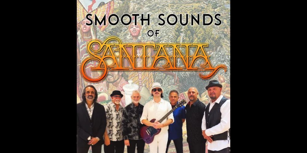 Smooth Sounds of Santana Santana Tribute promotional image