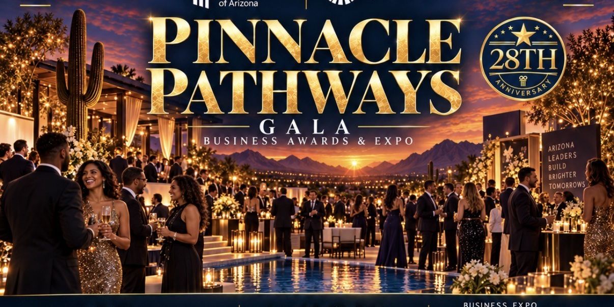 28th Anniversary Pinnacle Pathways Gala, Business Awards & Expo promotional image