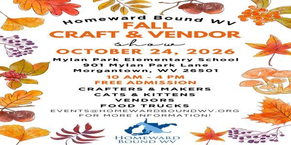 Fall Craft and Vendor Show Benefiting Homeward Bound WV promotional image