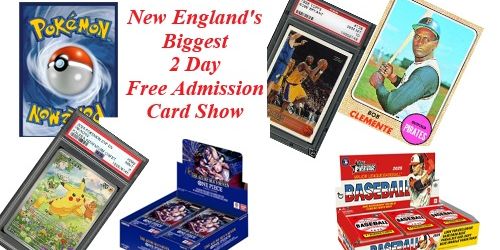 New England's Biggest Free Admission Card Show promotional image