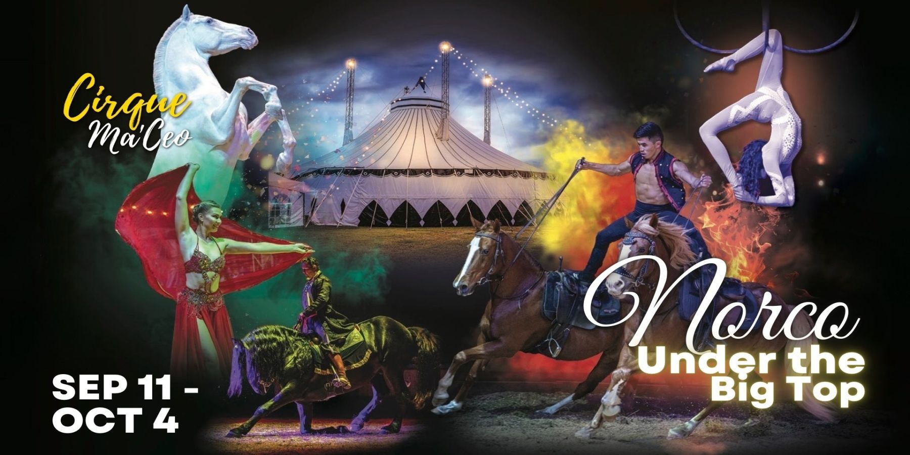 Cirque Ma'Ceo LIVE in Norco, Sep 11 - Oct 4, 2026 promotional image