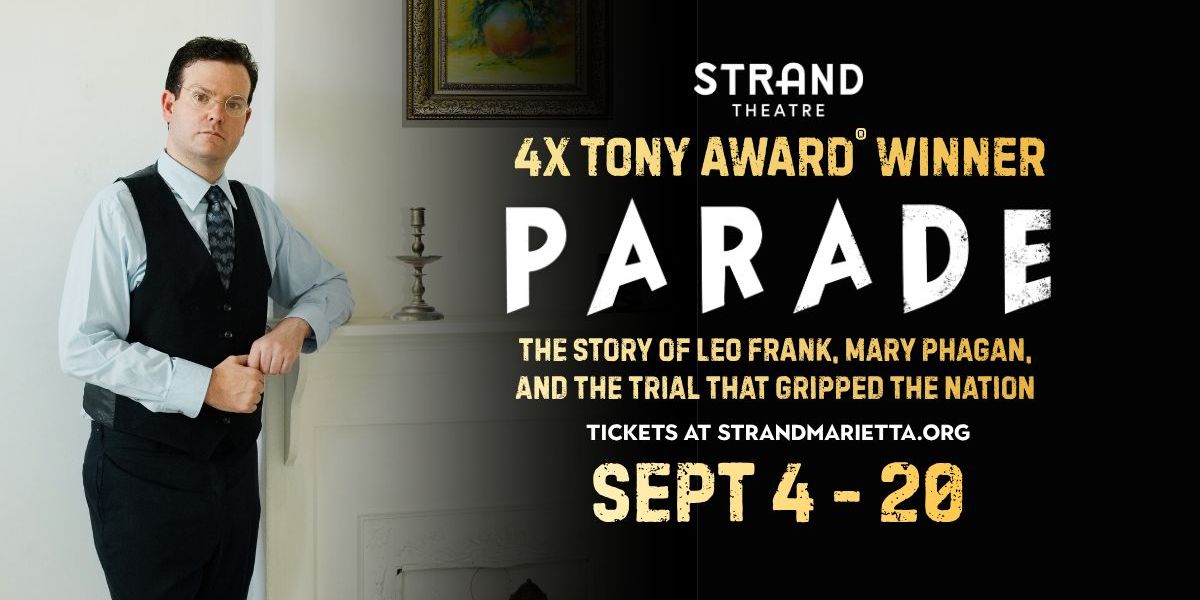 Parade | 2026 Strand Theatrical Season promotional image