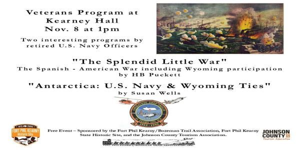 "Splendid Little War" and "Antarctica: US Navy and Wyoming Ties" promotional image