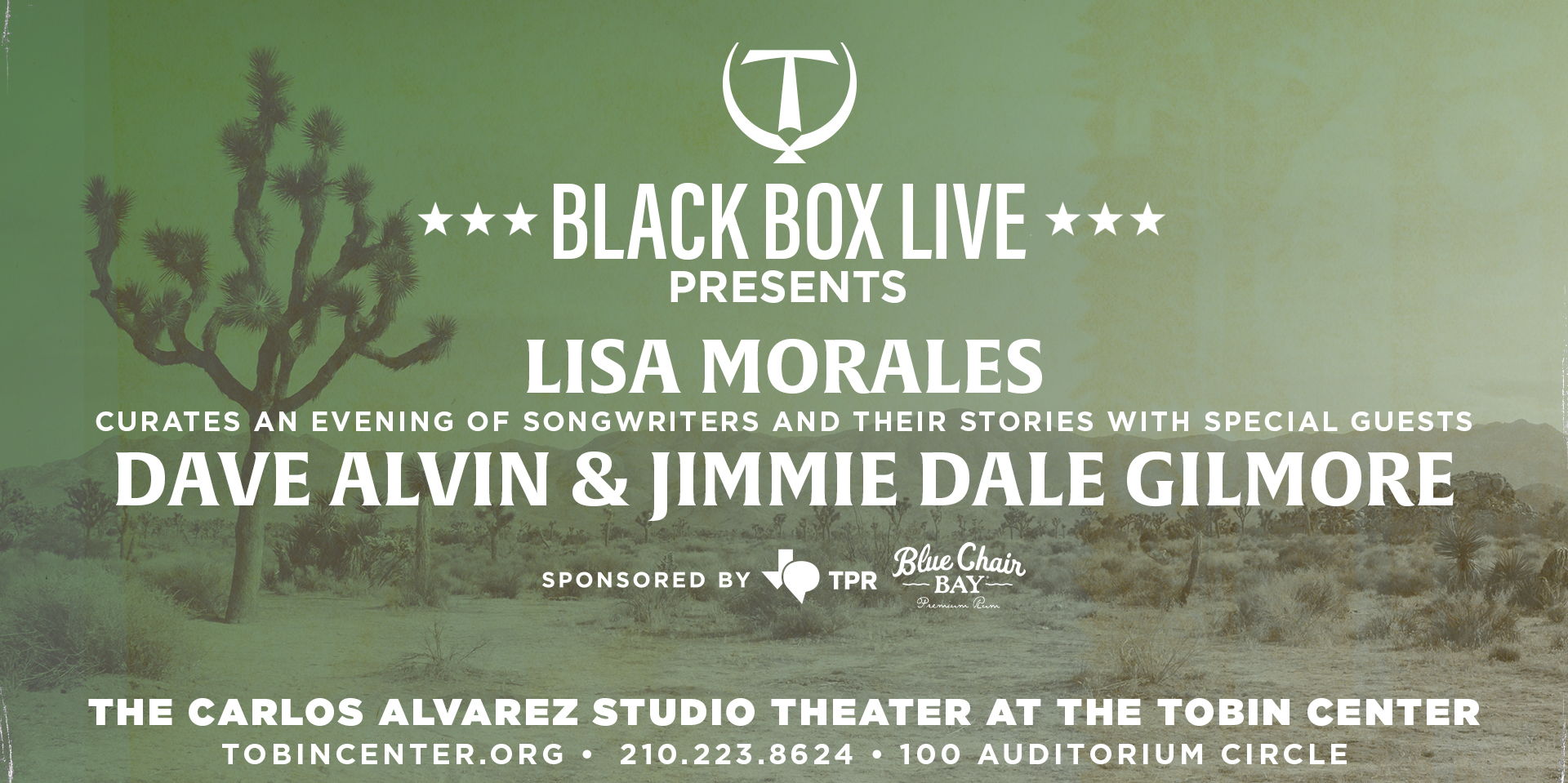 Black Box Live at The Tobin Center Presents: Lisa Morales with Special Guests Dave Alvin & Jimmie Dale Gilmore promotional image