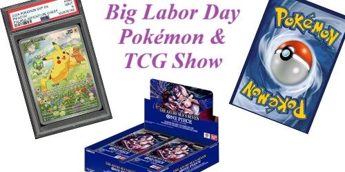 Big Labor Day Pokemon & TCG Show promotional image