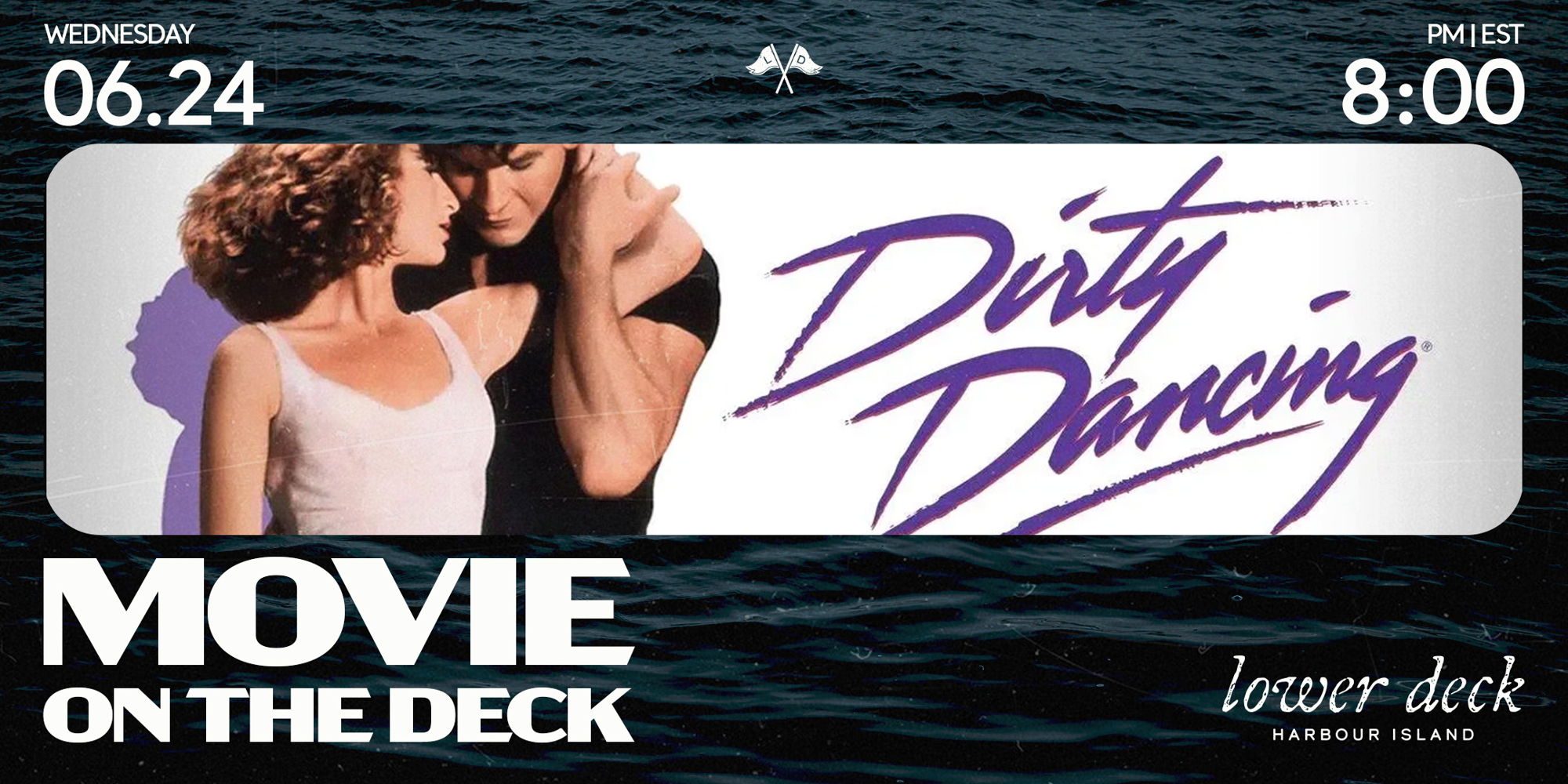 Movie on the Deck: Dirty Dancing promotional image