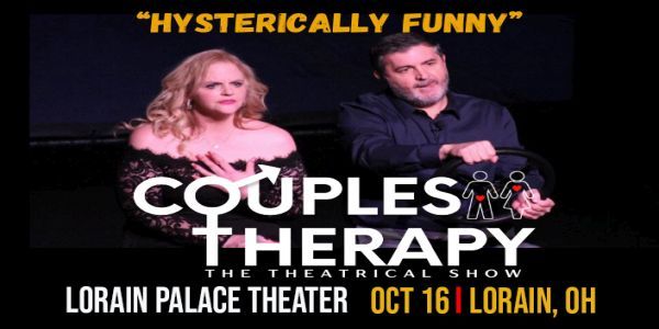 Couple Therapy - The Theatrical Show is coming to the Lorain Palace Theatre on October 16th promotional image