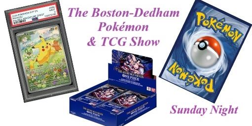 The Boston-Dedham Pokemon & TCG Show promotional image