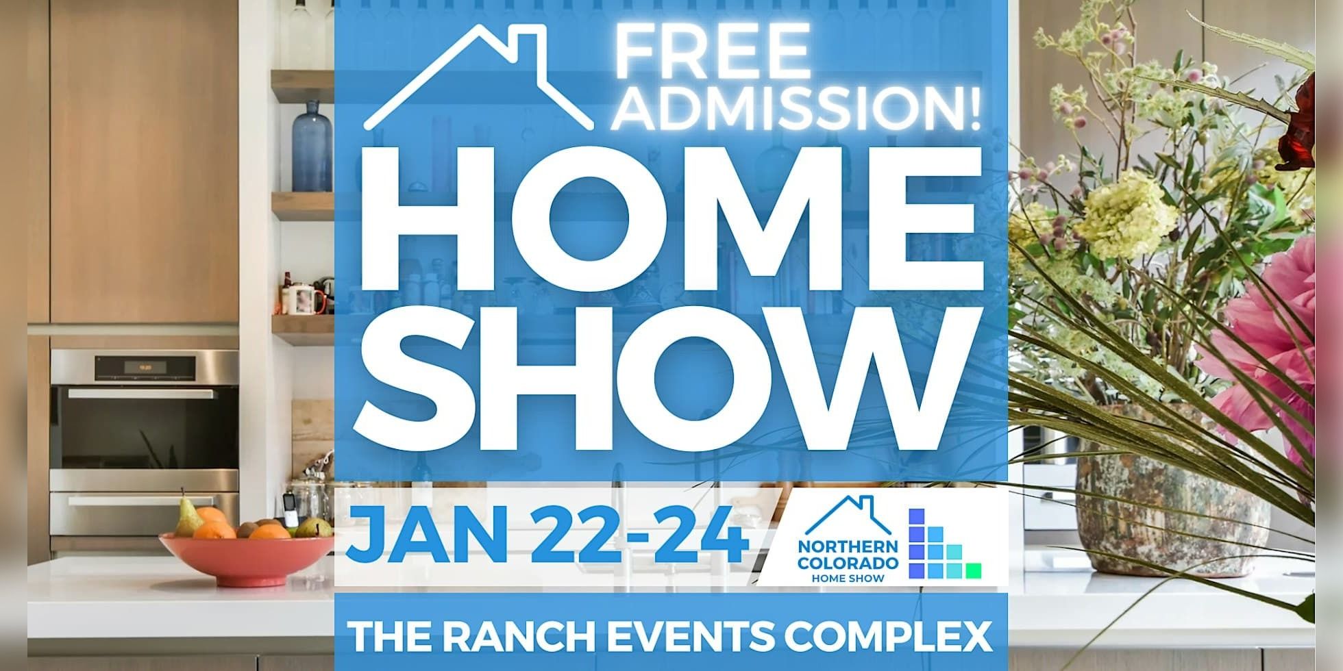 FREE Northern Colorado Home Show, Jan 2027 promotional image