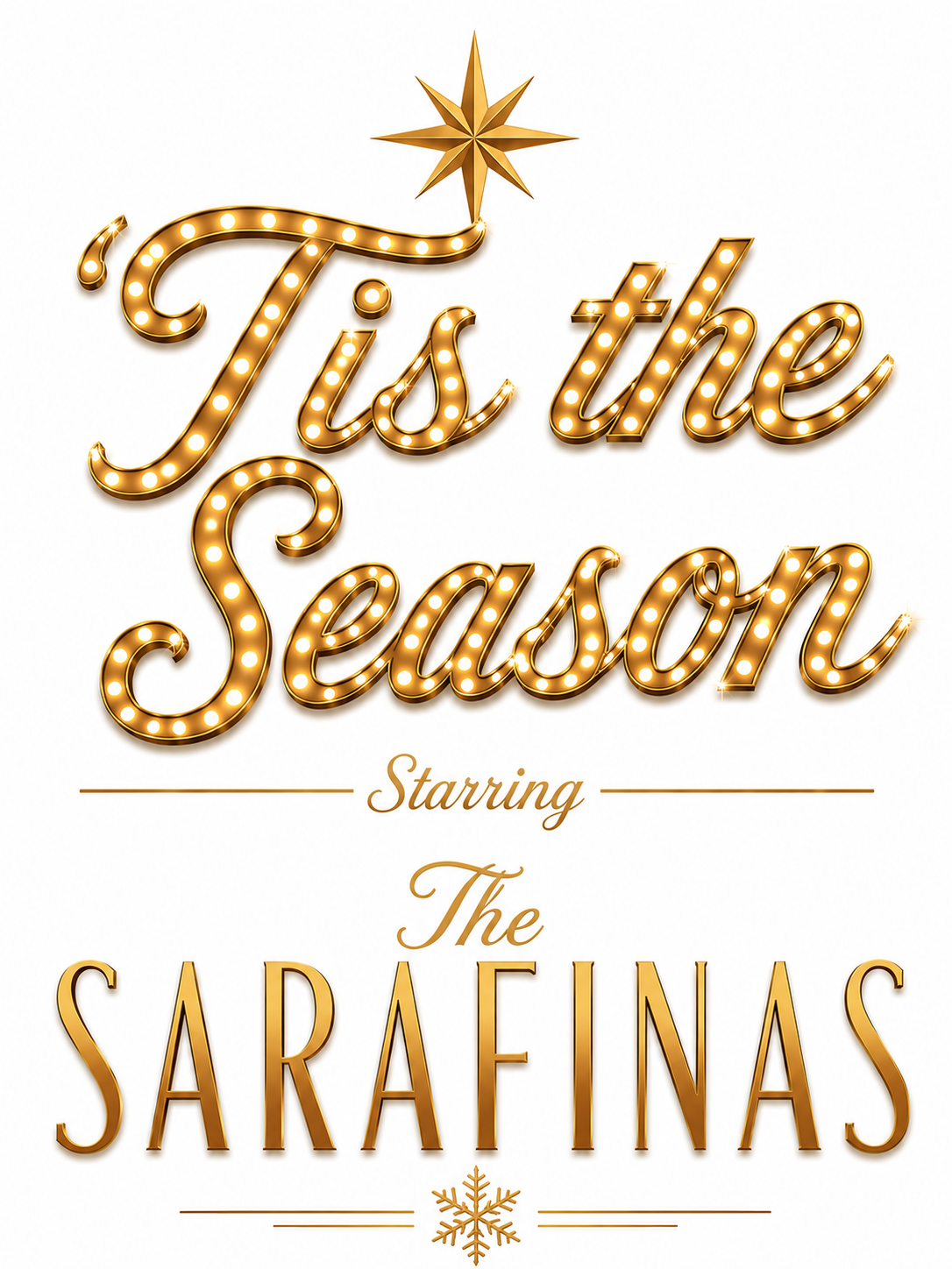 'Tis the Season, Starring the Sarafinas photo 1