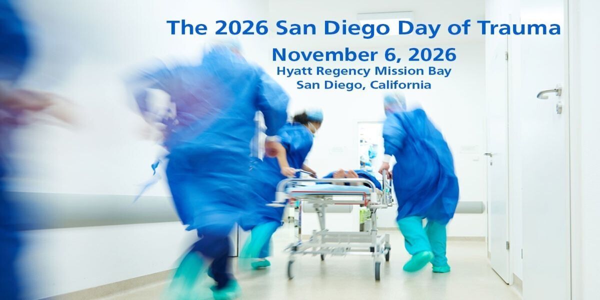 The 2026 San Diego Day of Trauma - CME Course promotional image