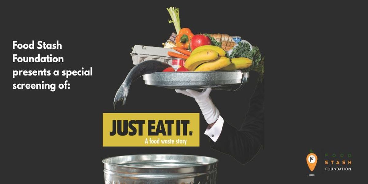 Just Eat It: Food Waste Film Screening and Celebration, Vancouver November 10th 2026 promotional image