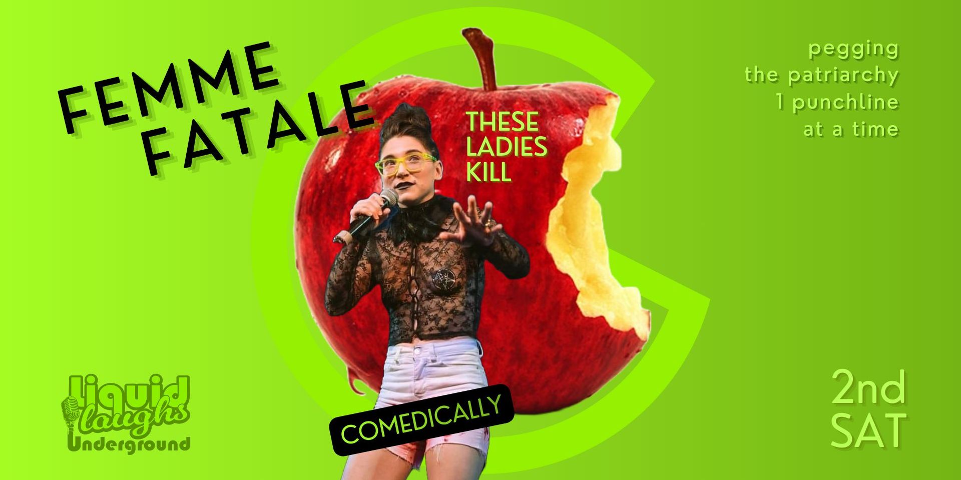 Femme Fatale A Comedy Show! These ladies are killers! promotional image
