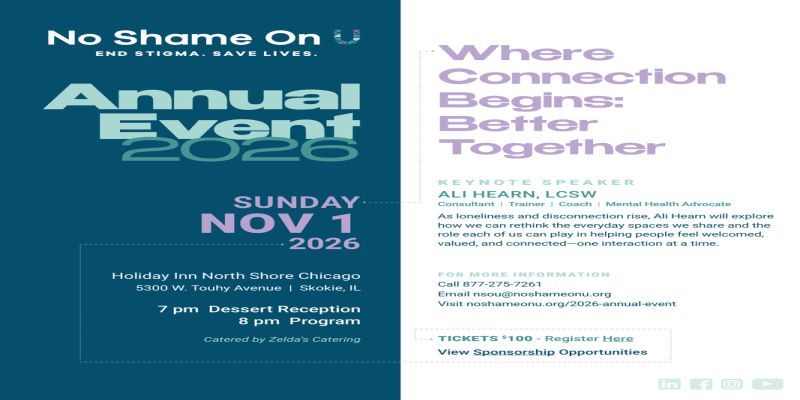 No Shame On U Annual Event 2026: Where Connection Begins: Better Together promotional image