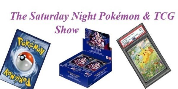 The Saturday Night Pokemon and TCG Show promotional image