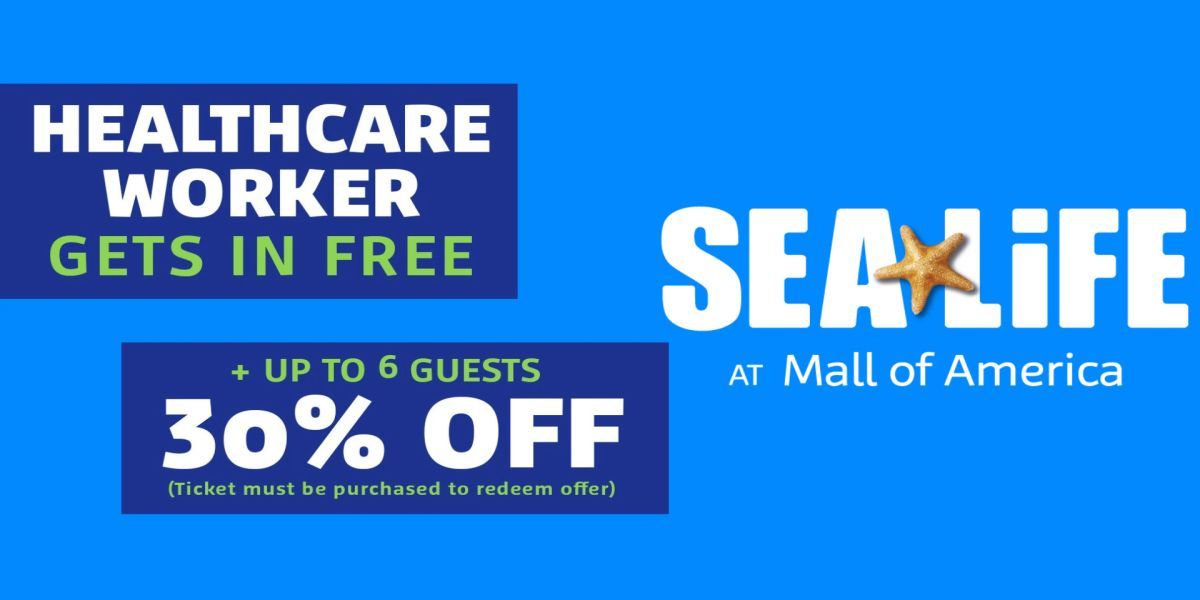 Healthcare Appreciation Month at SEA LIFE at Mall of America! promotional image