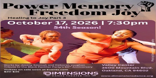 Dimensions Dance Theater Presents World Premiere of Power Memory Freedom Joy (Healing To Joy Part 3) promotional image