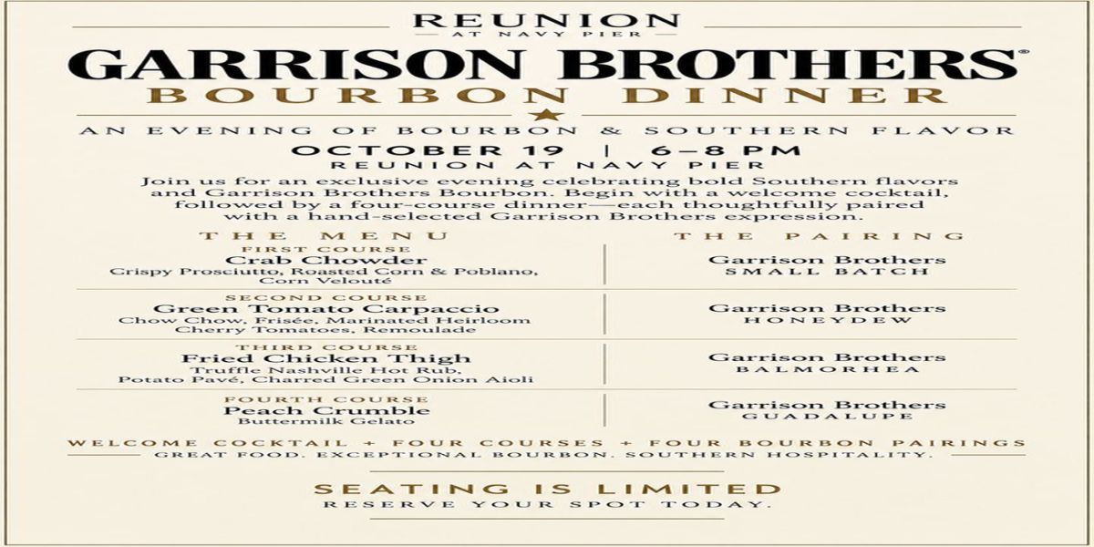 Garrison Brothers Bourbon Dinner at Reunion by Chef Art Smith at Navy Pier on Monday, October 19 promotional image