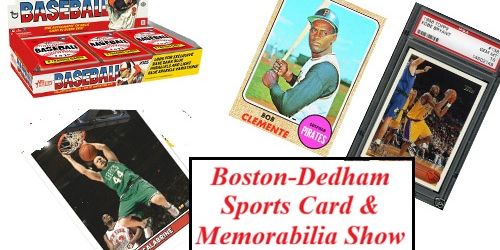The Boston--Dedham Sports Card & Autograph Show promotional image