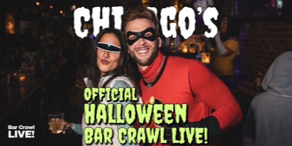 Chicago Official Halloween Bar Crawl LIVE! River North and West Loop 2026 promotional image