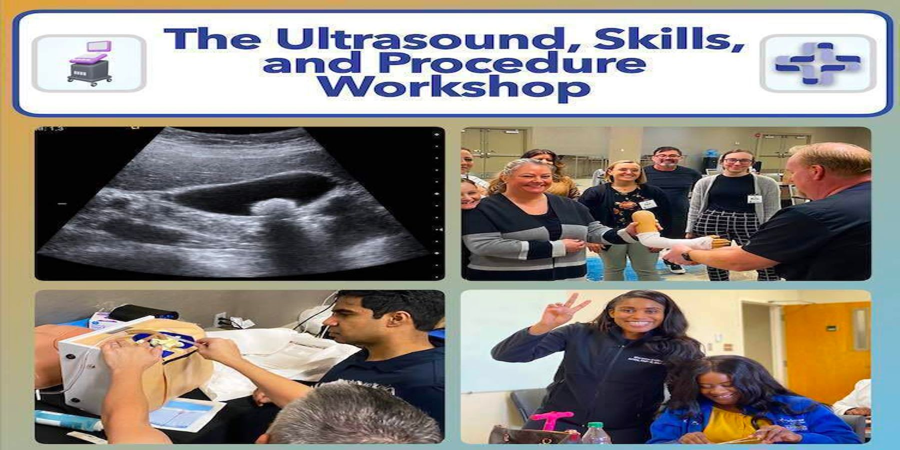Ultrasound, Clinical Skills, and Procedure Workshop - March 11-13, 2027 - Orlando promotional image
