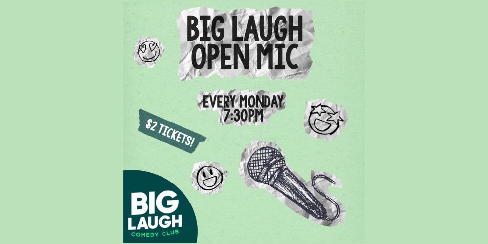 The Big Laugh Open Mic promotional image
