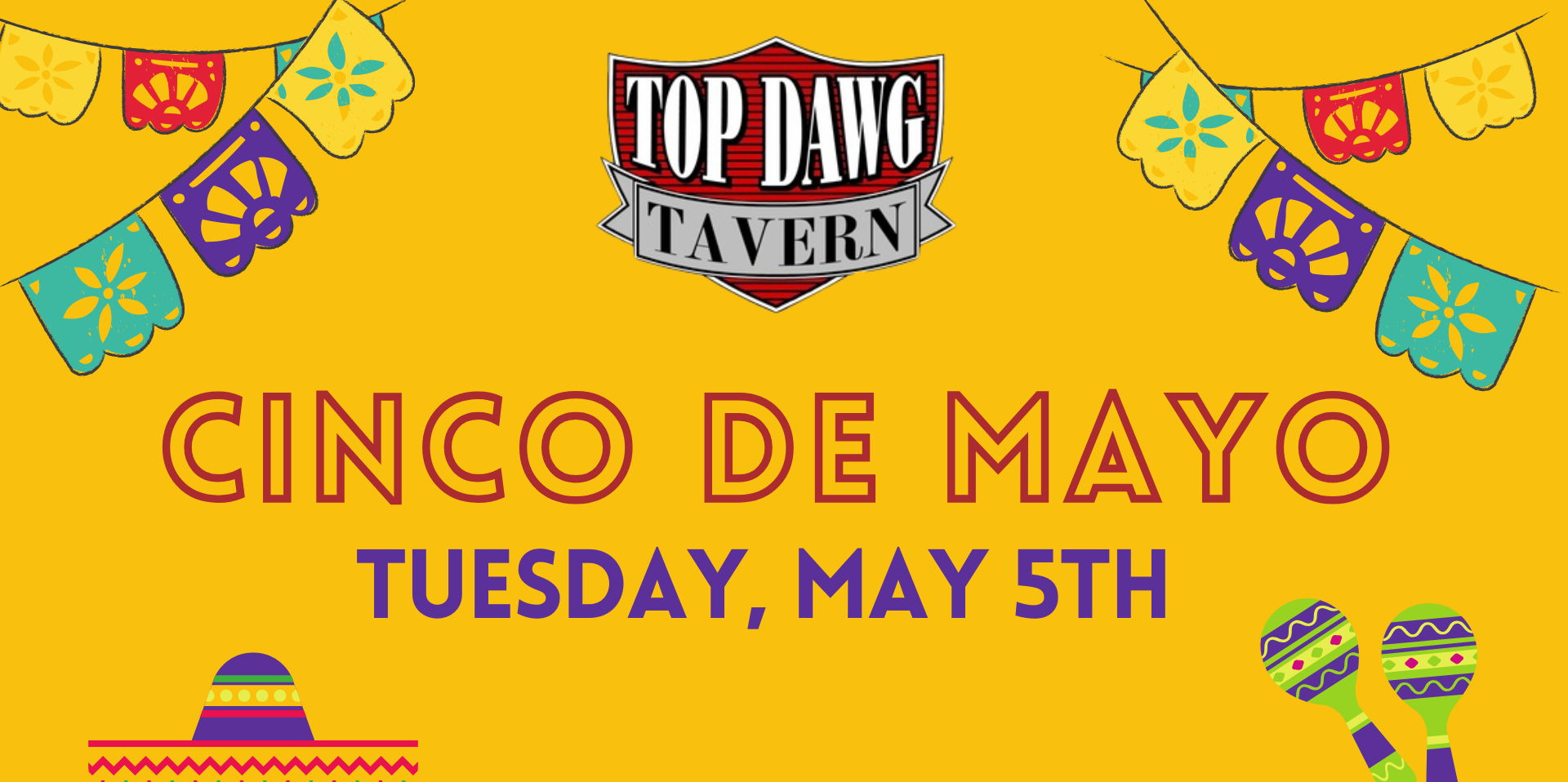 Celebrate Cinco de Mayo at Top Dawg Tavern in Bethlehem promotional image