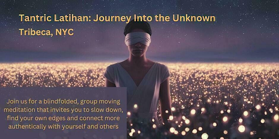 Tantric Latihan - Journey Into the Unknown promotional image