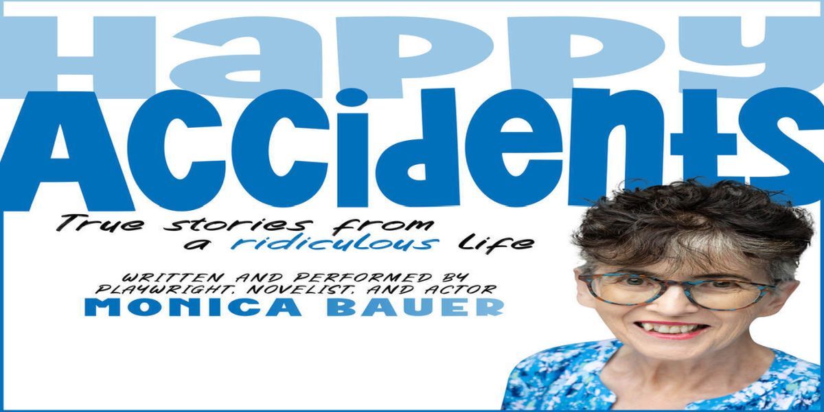 Happy Accidents: True Stories from a Ridiculous Life promotional image