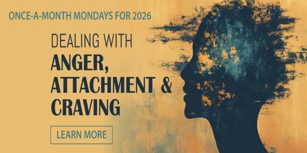 Dealing with Anger, Attachment and Craving promotional image