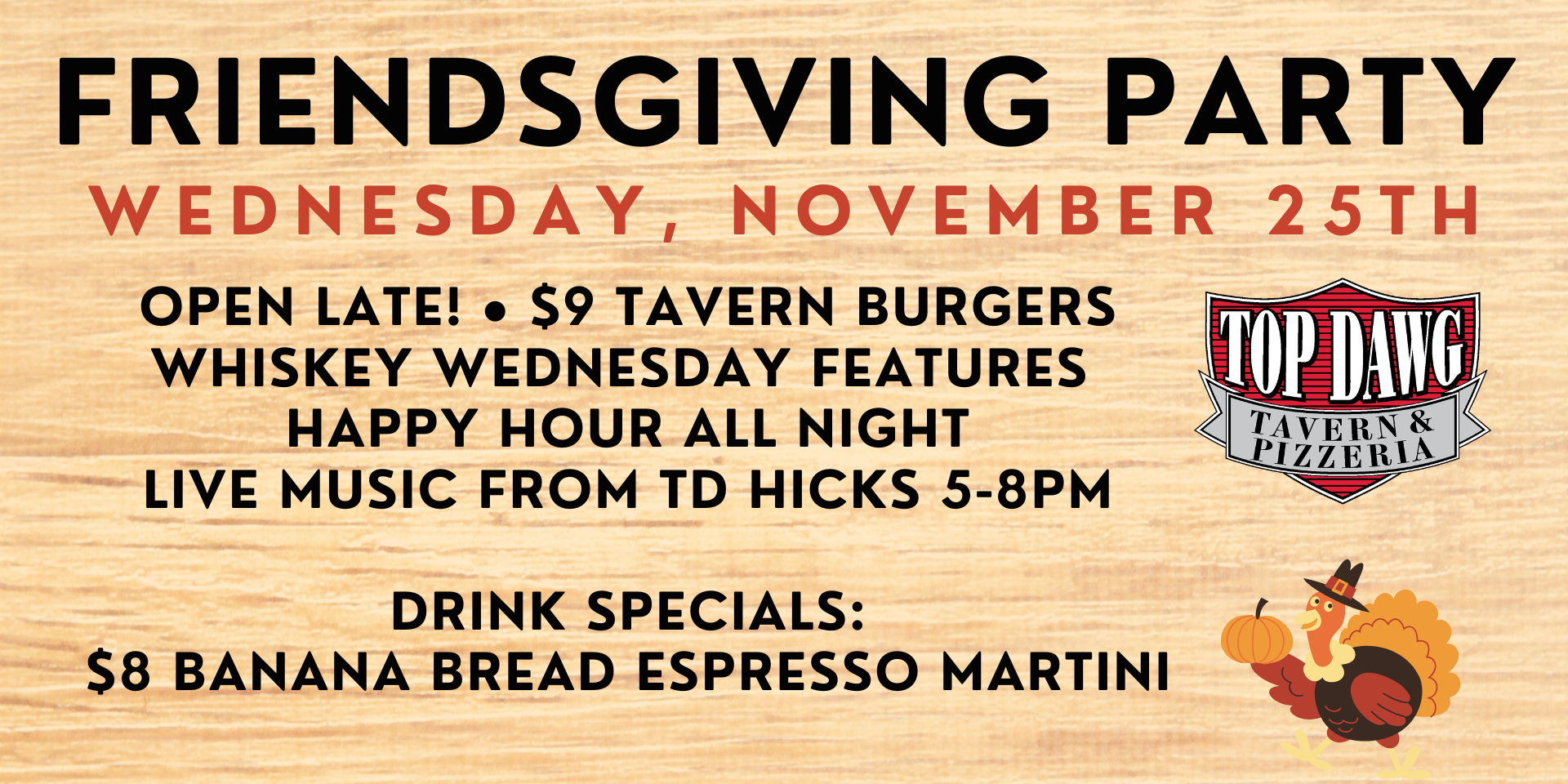 Friendsgiving Party at Top Dawg Tavern & Pizzeria on Hilton Head promotional image