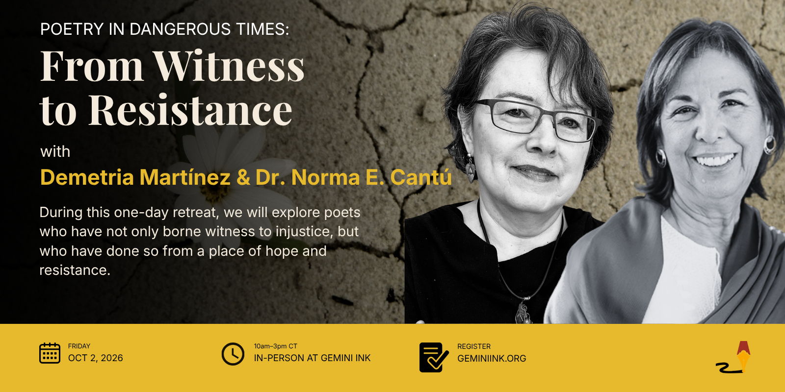 Poetry in Dangerous Times: From Witness to Resistance with Demetria Martínez & Dr. Norma E. Cantú promotional image