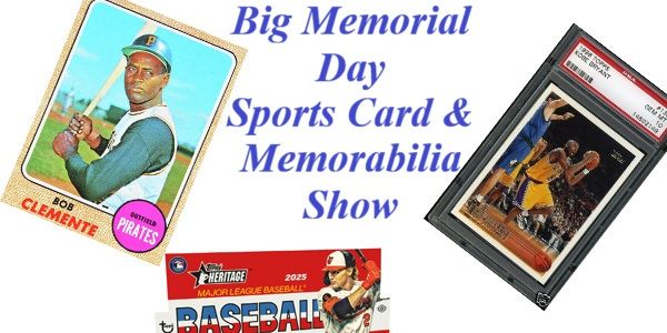 Big Memorial Day Sports Card & Memorabilia Show promotional image