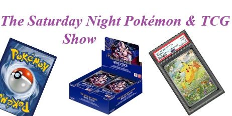 The Saturday Night Pokemon & TCG Show promotional image