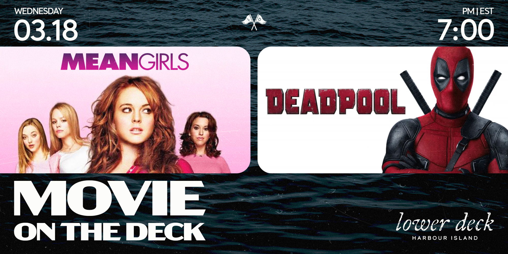 MOTD at Lower Deck: Mean Girls and Deadpool promotional image