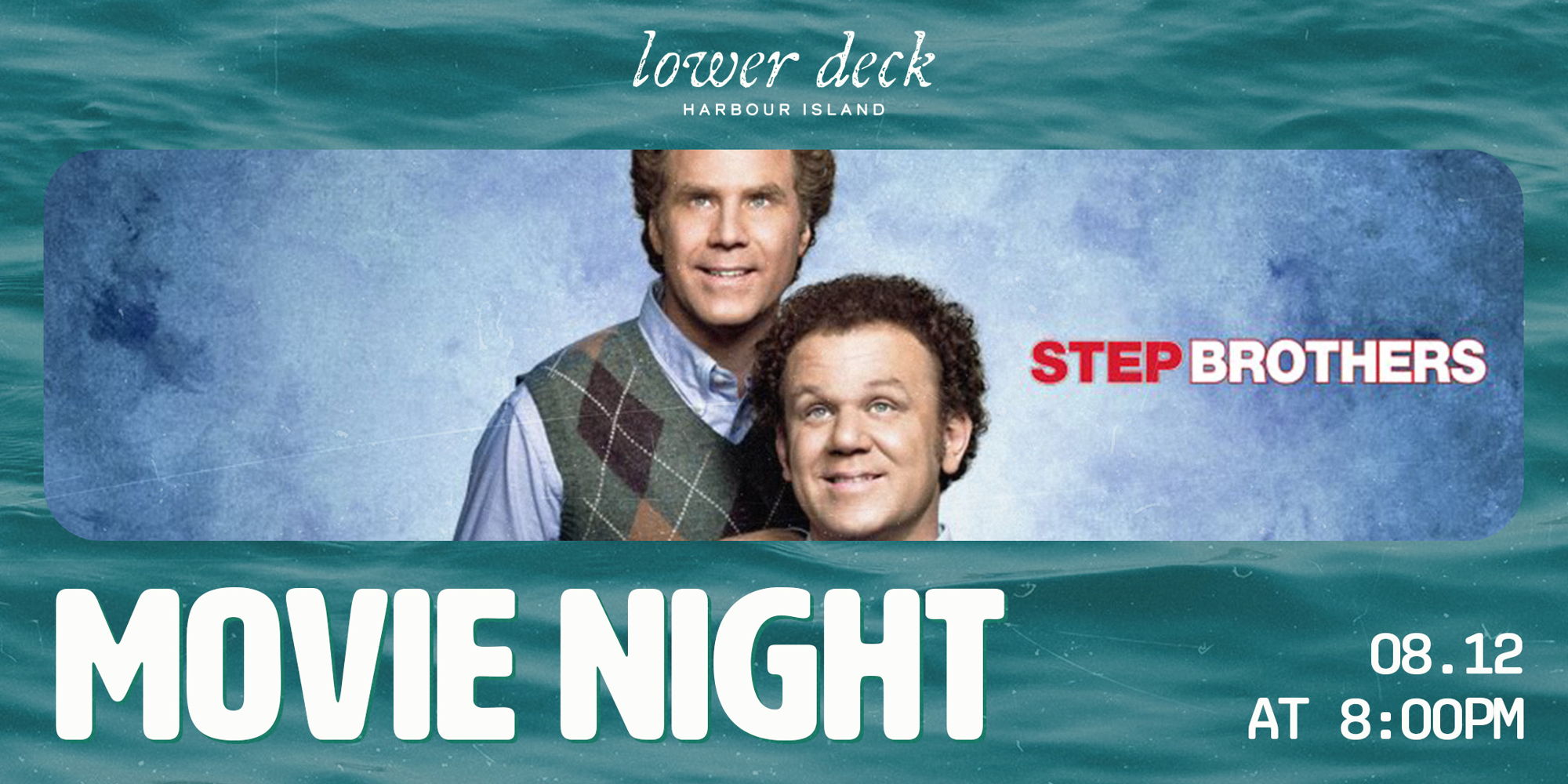 Movie Night at Lower Deck: Step Brothers promotional image