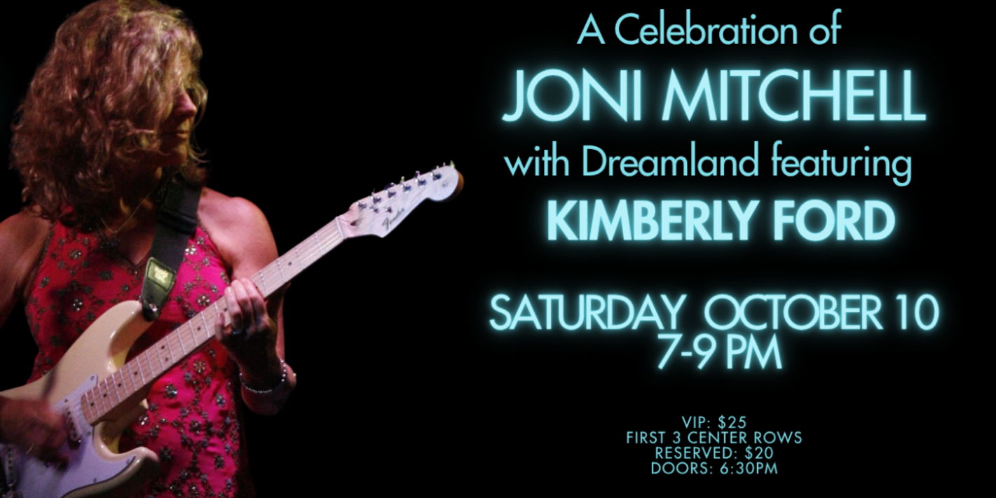 Dreamland - A Celebration of Joni Mitchell featuring Kimberly Ford promotional image