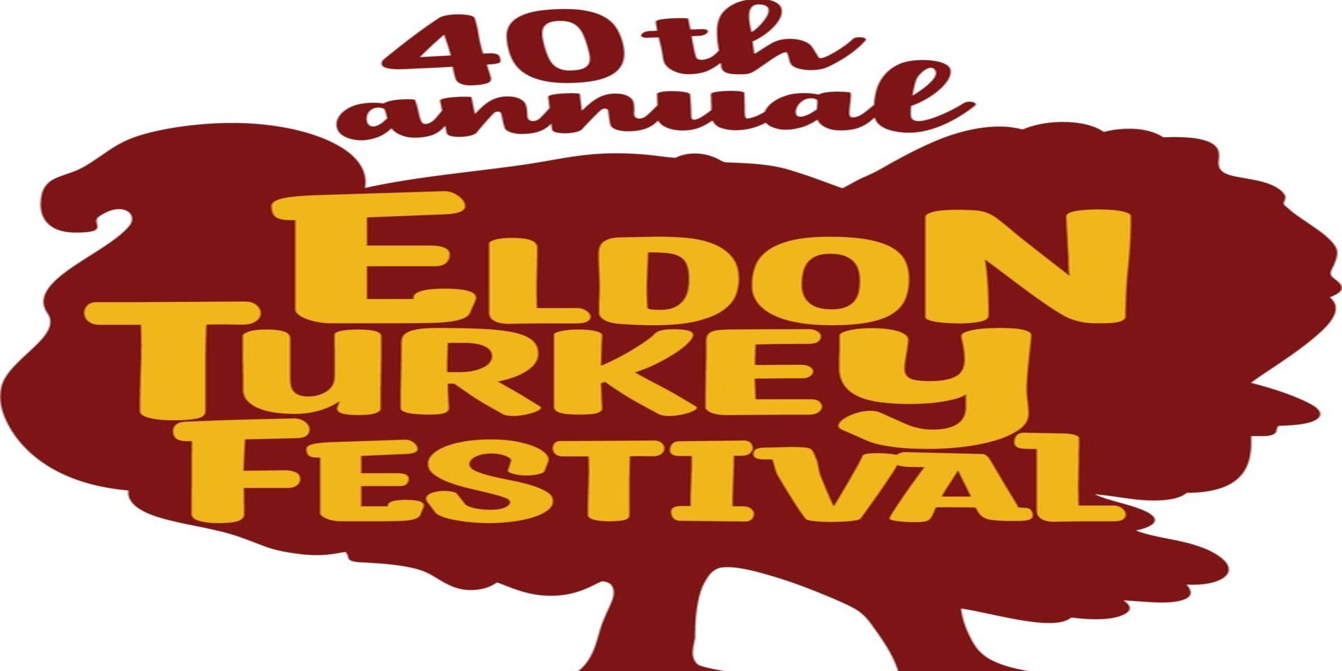 40th Eldon Turkey Festival promotional image