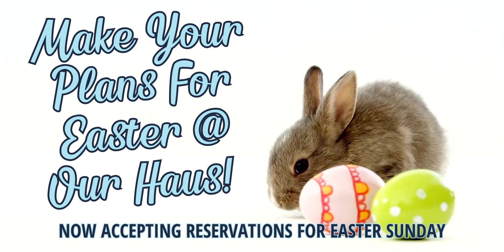 Hop In For Easter @ Our Haus! promotional image